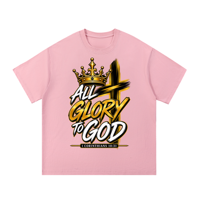 1 Corinthians 10: 31 God Did It- All Glory to God T-Shirt